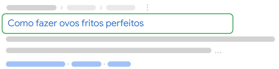 exemplo de resultado de pesquisa do Google, com destaque para o título "como fazer ovos fritos perfeitos"